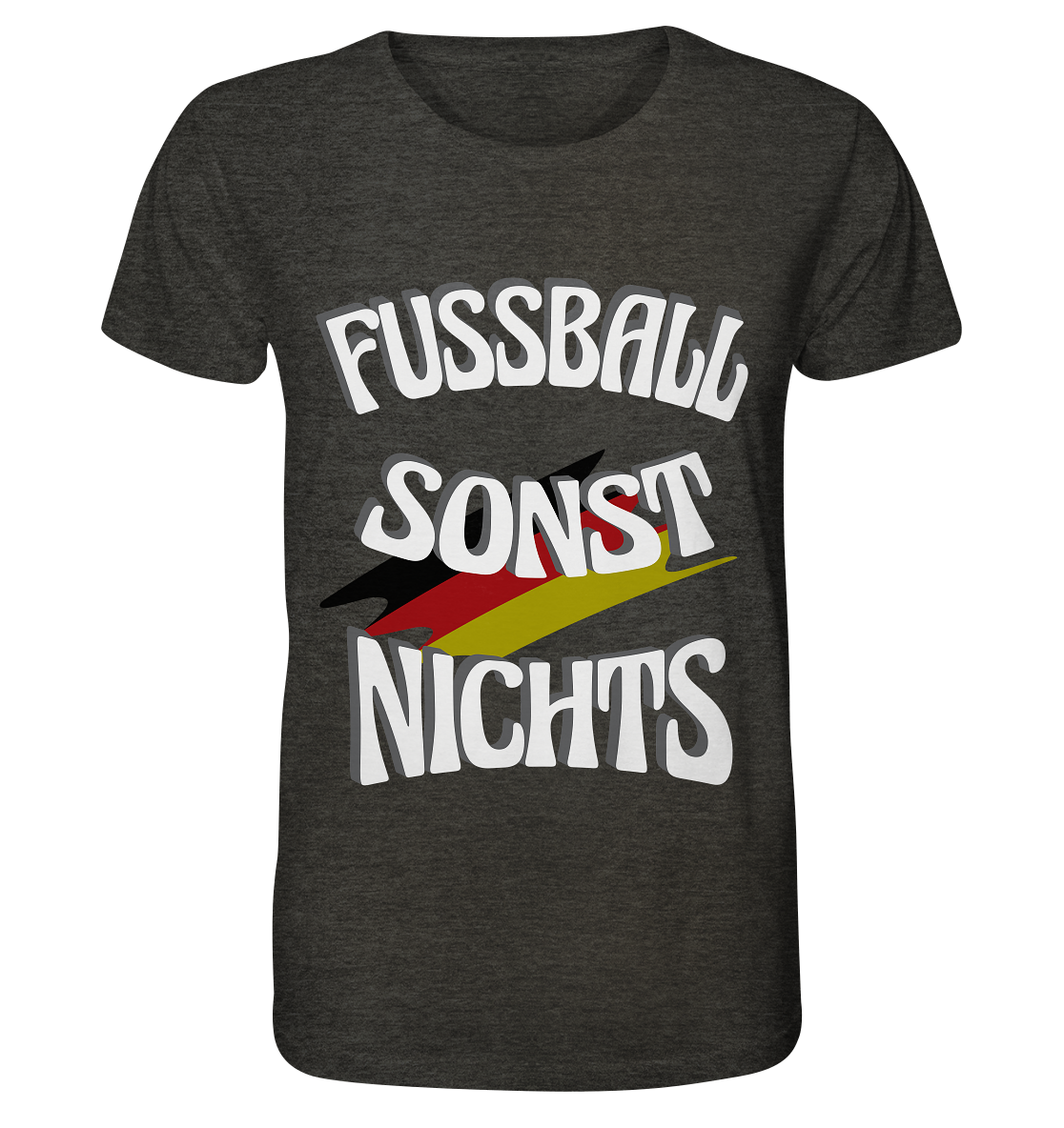Fussball sonst Nichts, mit Leib und Seele Fan, Fußballfans - Organic Shirt (meliert)