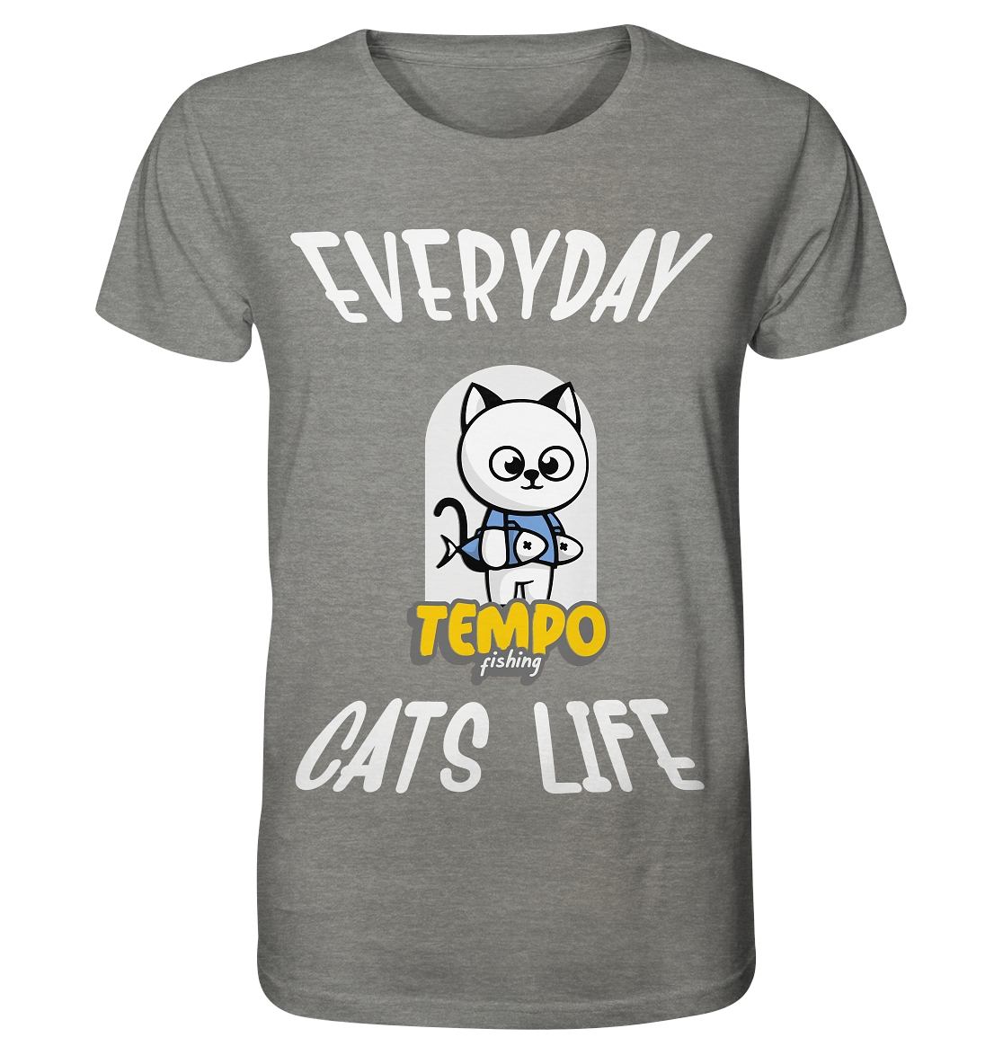Katzenleben- Everyday Cats Life, Katzenliebhaber, Tierfreund - Organic Shirt (meliert)