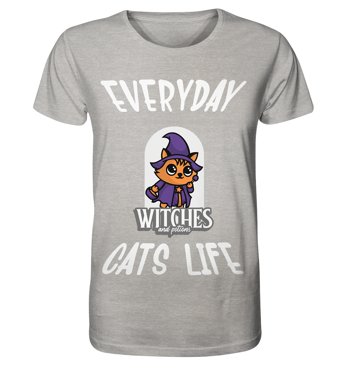 Katzenleben- Everyday Cats Life Witches, Katzenliebhaber, Tierfreund - Organic Shirt (meliert)