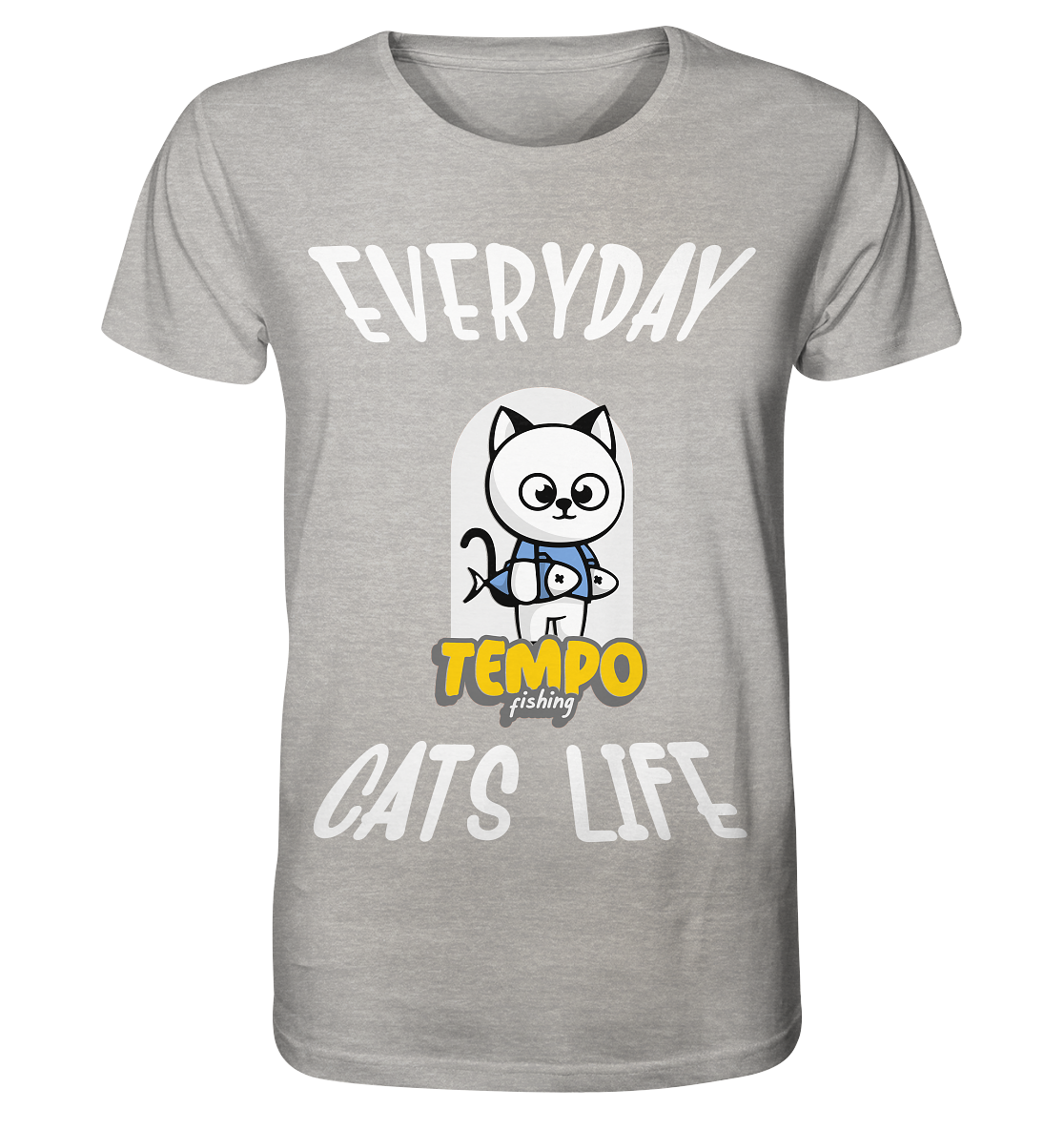 Katzenleben- Everyday Cats Life, Katzenliebhaber, Tierfreund - Organic Shirt (meliert)