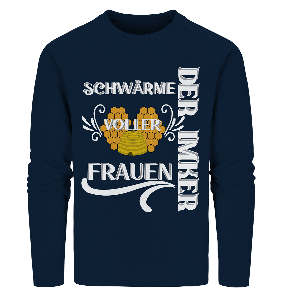 Der Imker, schwärme voller Frauen, Imkerei, Helden, Helles Motiv - Organic Sweatshirt
