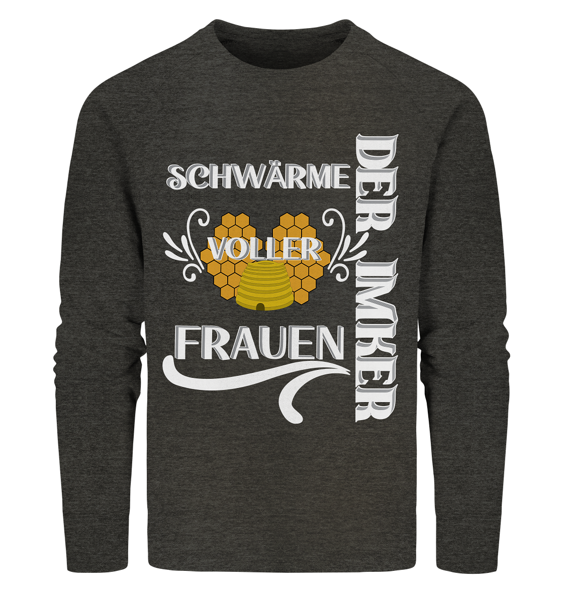 Der Imker, schwärme voller Frauen, Imkerei, Helden, Helles Motiv - Organic Sweatshirt