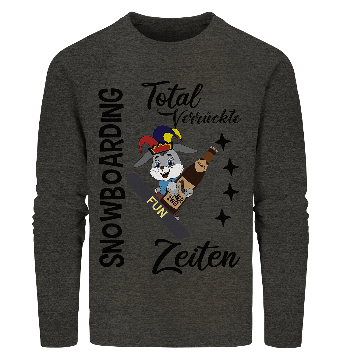 Snowboarding,verrückte Zeiten, Osterhase mit Bierflasche, Faschingsmütze - Organic Sweatshirt