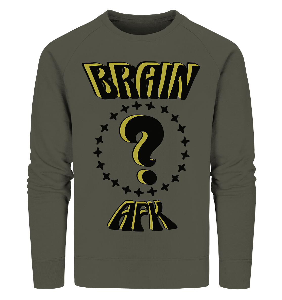 Brain AFK, bin mal abwesend, Trendy - Organic Sweatshirt