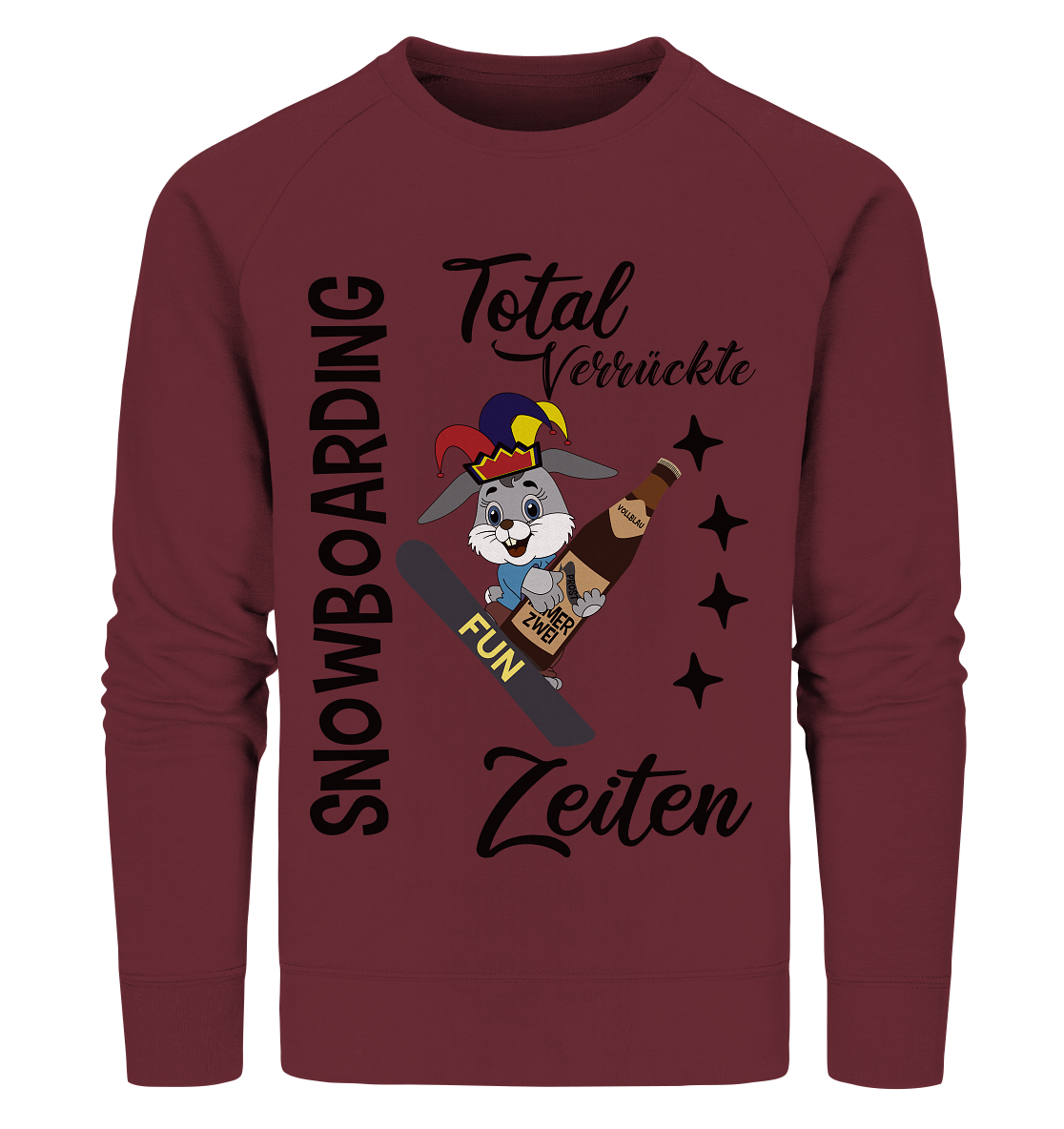 Snowboarding,verrückte Zeiten, Osterhase mit Bierflasche, Faschingsmütze - Organic Sweatshirt
