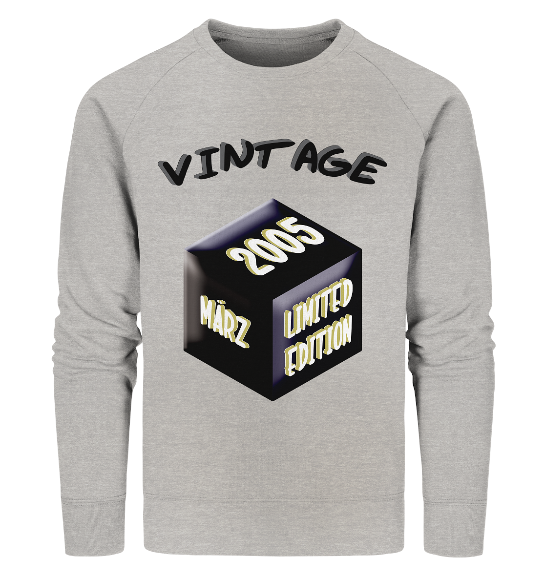 Vintage 2005 MÄRZ Limited Edition, Geschenk zum 18 - Organic Sweatshirt
