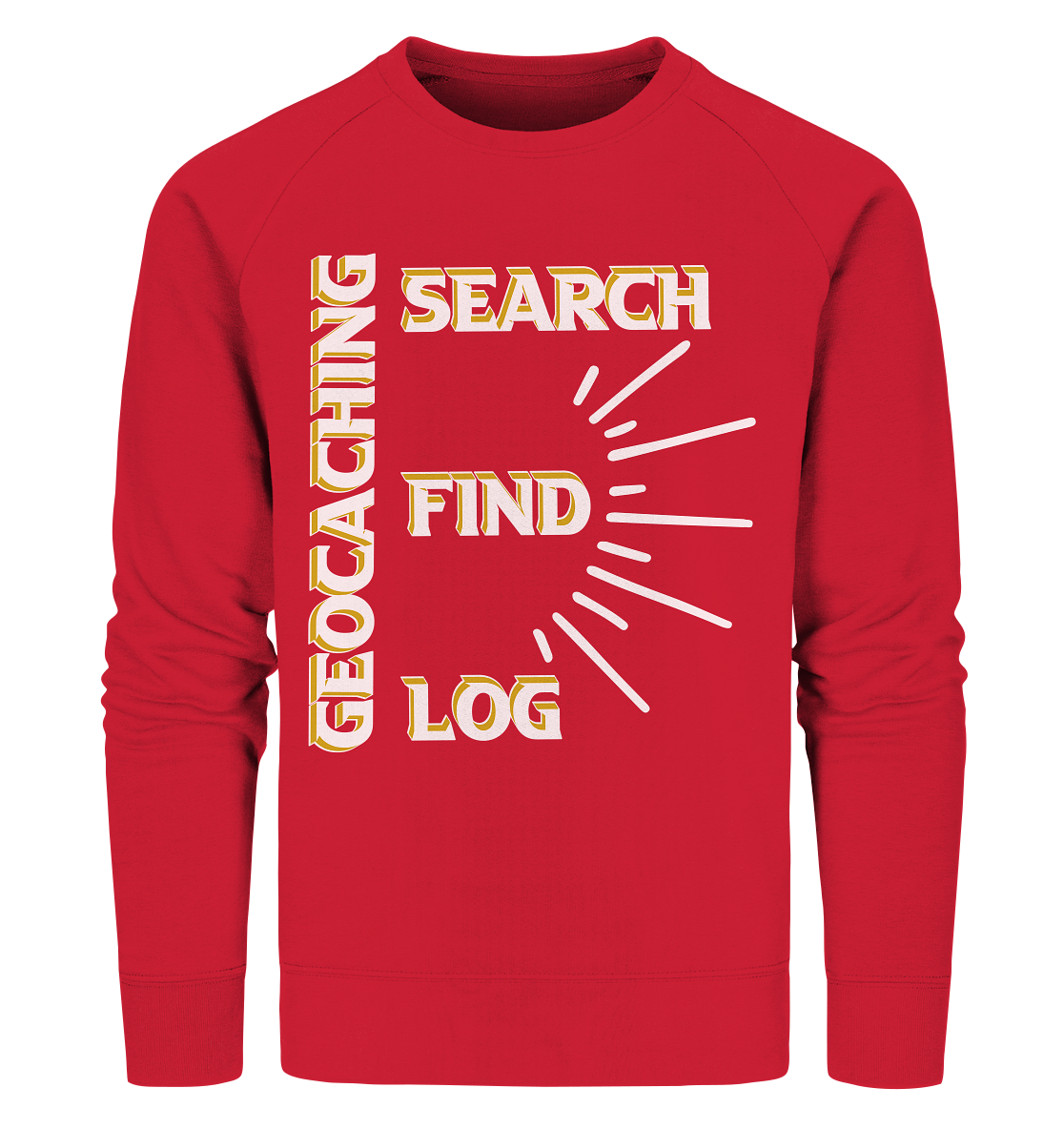 Geocaching-SEARCH-FIND-LOG, Cache Helles Disign - Organic Sweatshirt