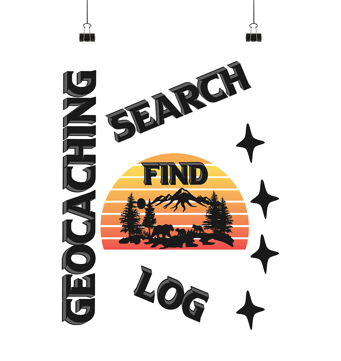 Geocaching, Suchen, Finden und Log, Geocache Schwarzes Design - Poster Din A1 (hoch)