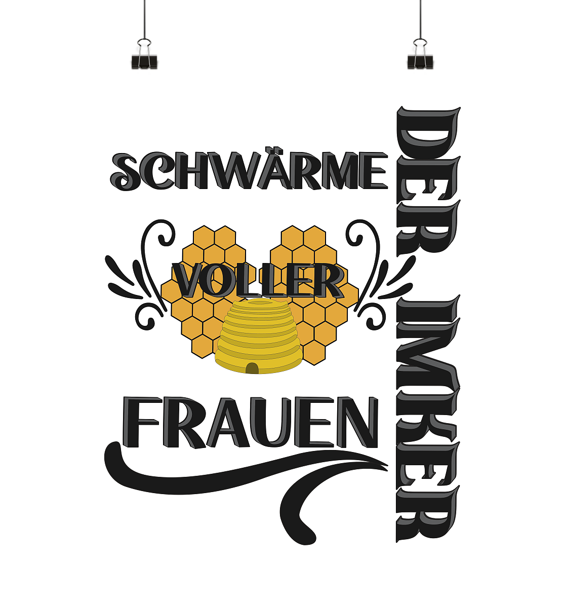 Der Imker, schwärme voller Frauen, Imkerei, Helden, schwarzes Design - Poster Din A1 (hoch)