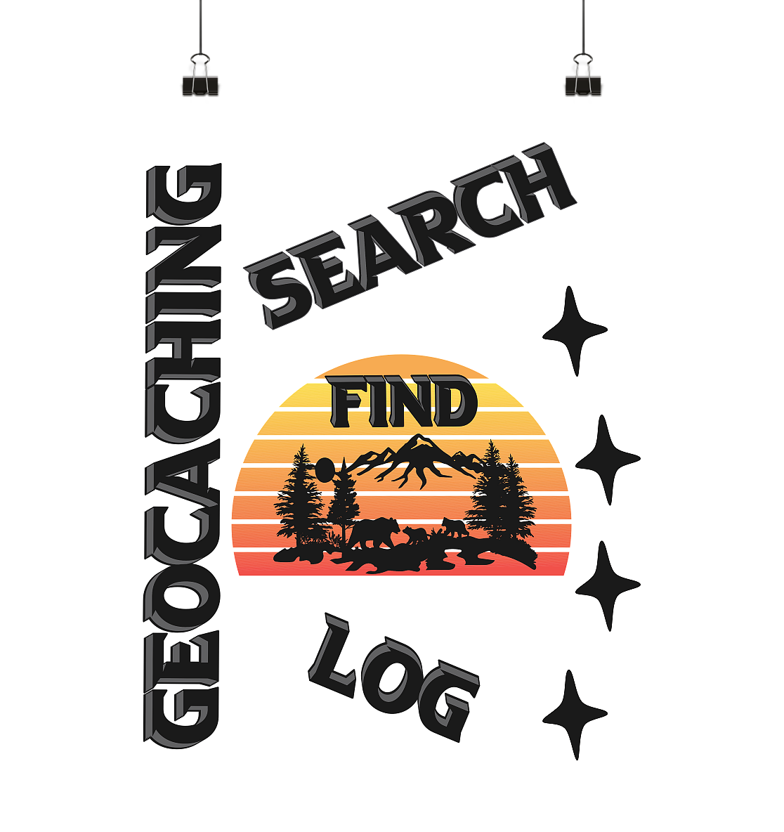 Geocaching, Suchen, Finden und Log, Geocache Schwarzes Design Mounten - Poster Din A2 (hoch)