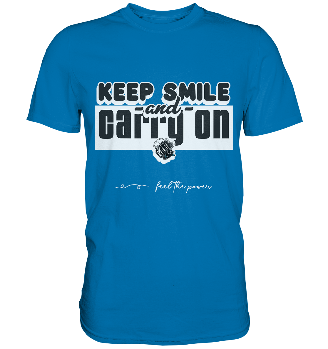 Keep Smile | Premium Shirt