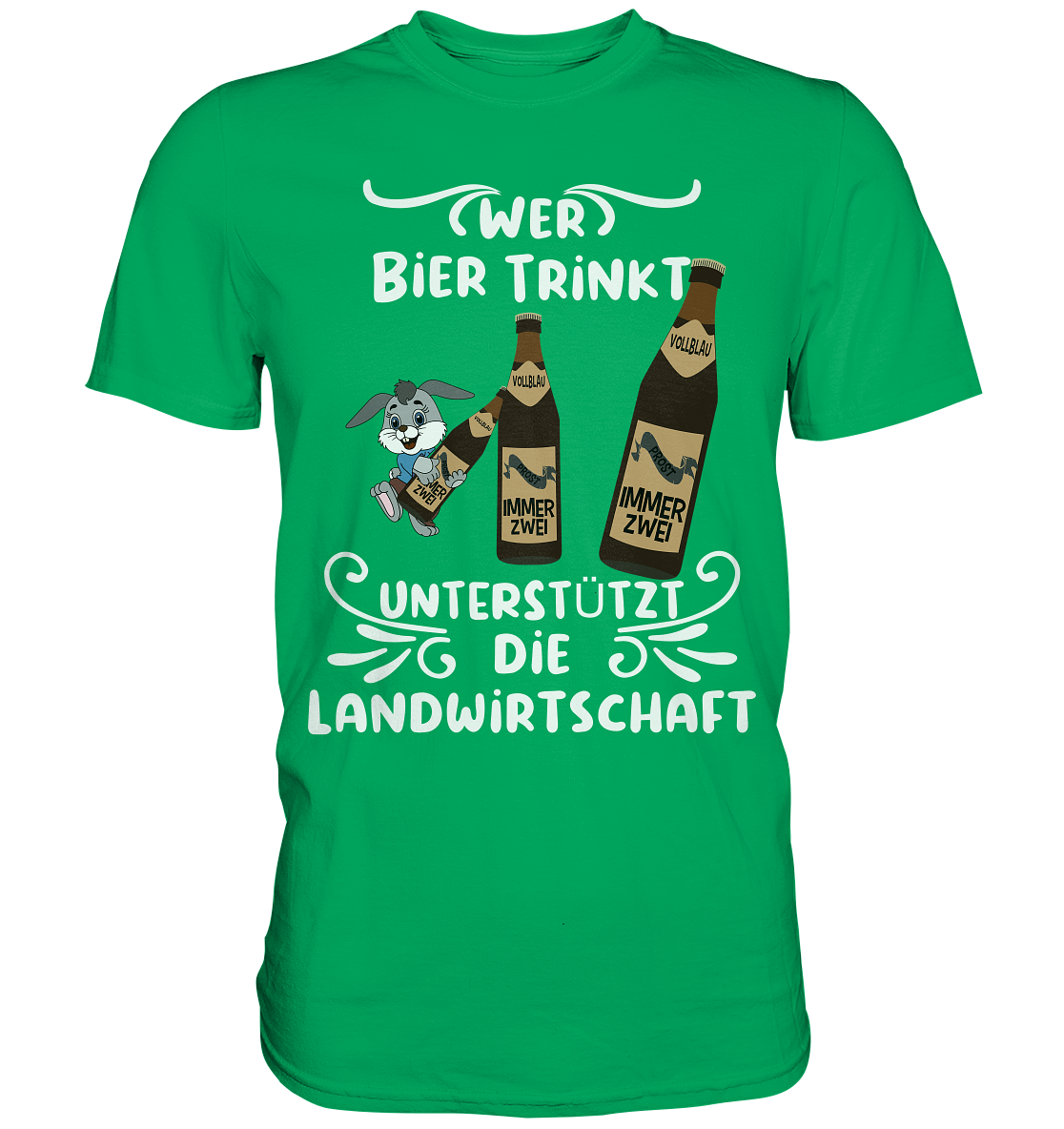 Wer Bier trinkt unterstützt die Landwirtschaft, Party- Shirt - Premium Shirt