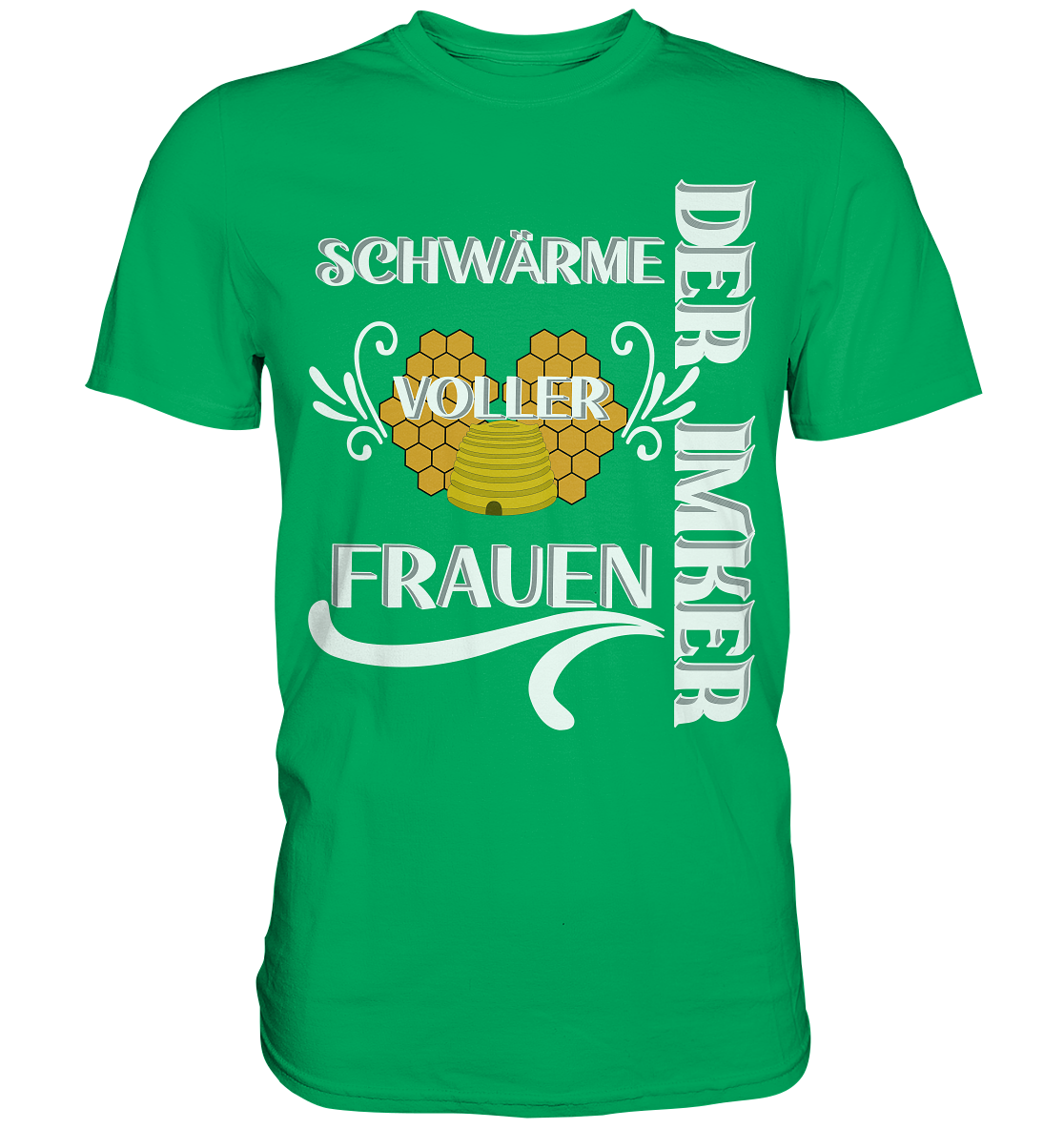 Der Imker, schwärme voller Frauen, Imkerei, Helden, Helles Motiv - Premium Shirt