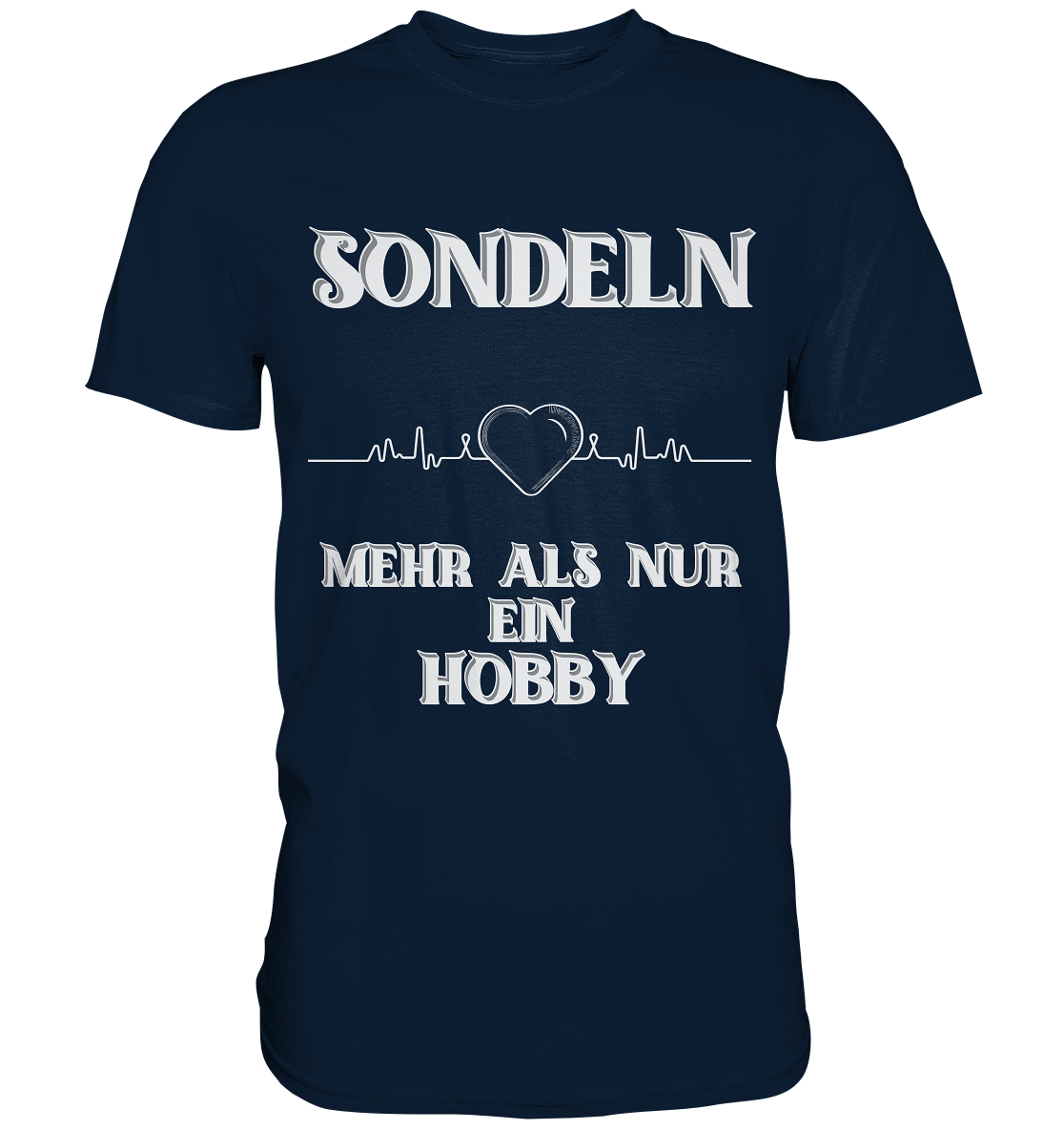 SONDELN- MEHR ALS NUR EIN HOBBY, Streetwear, Freizeitlook, Statement - Premium Shirt