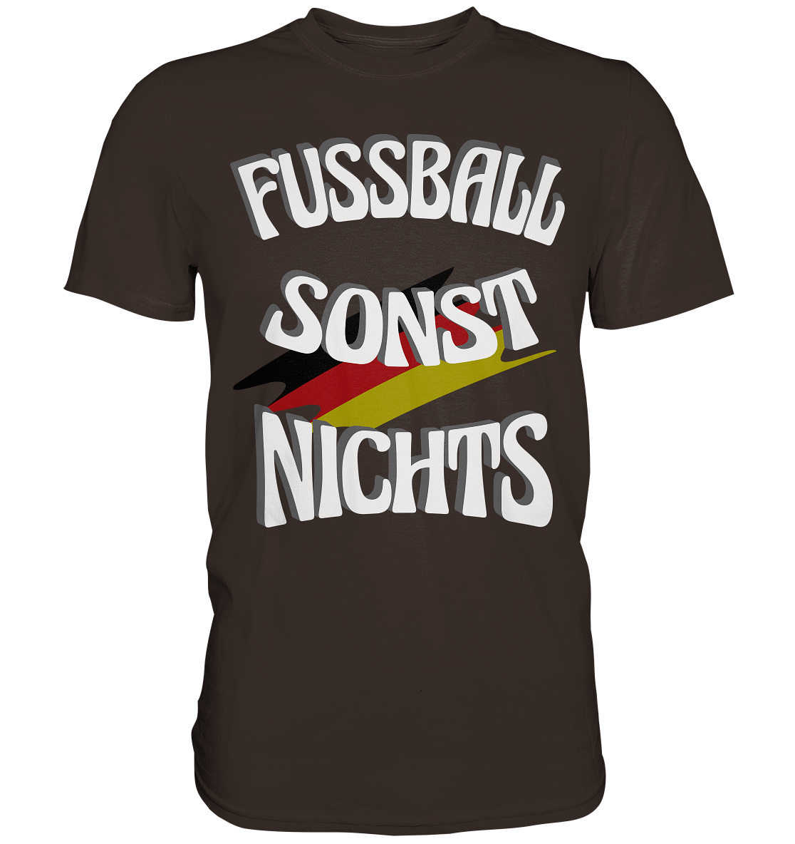 Fussball sonst Nichts, mit Leib und Seele Fan, Fußballfans - Premium Shirt
