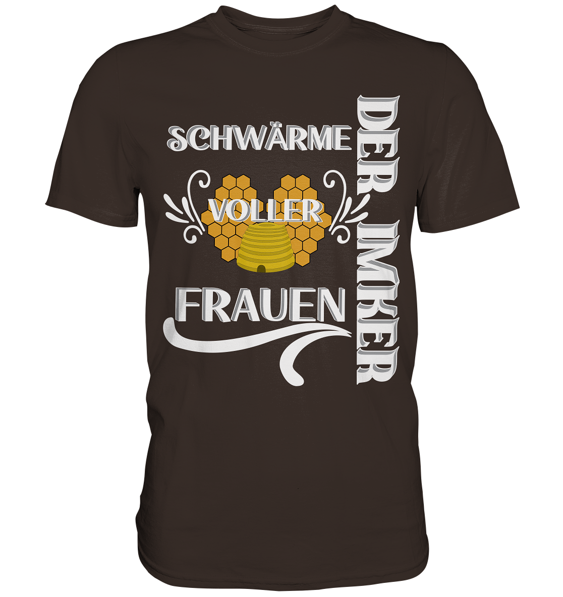 Der Imker, schwärme voller Frauen, Imkerei, Helden, Helles Motiv - Premium Shirt