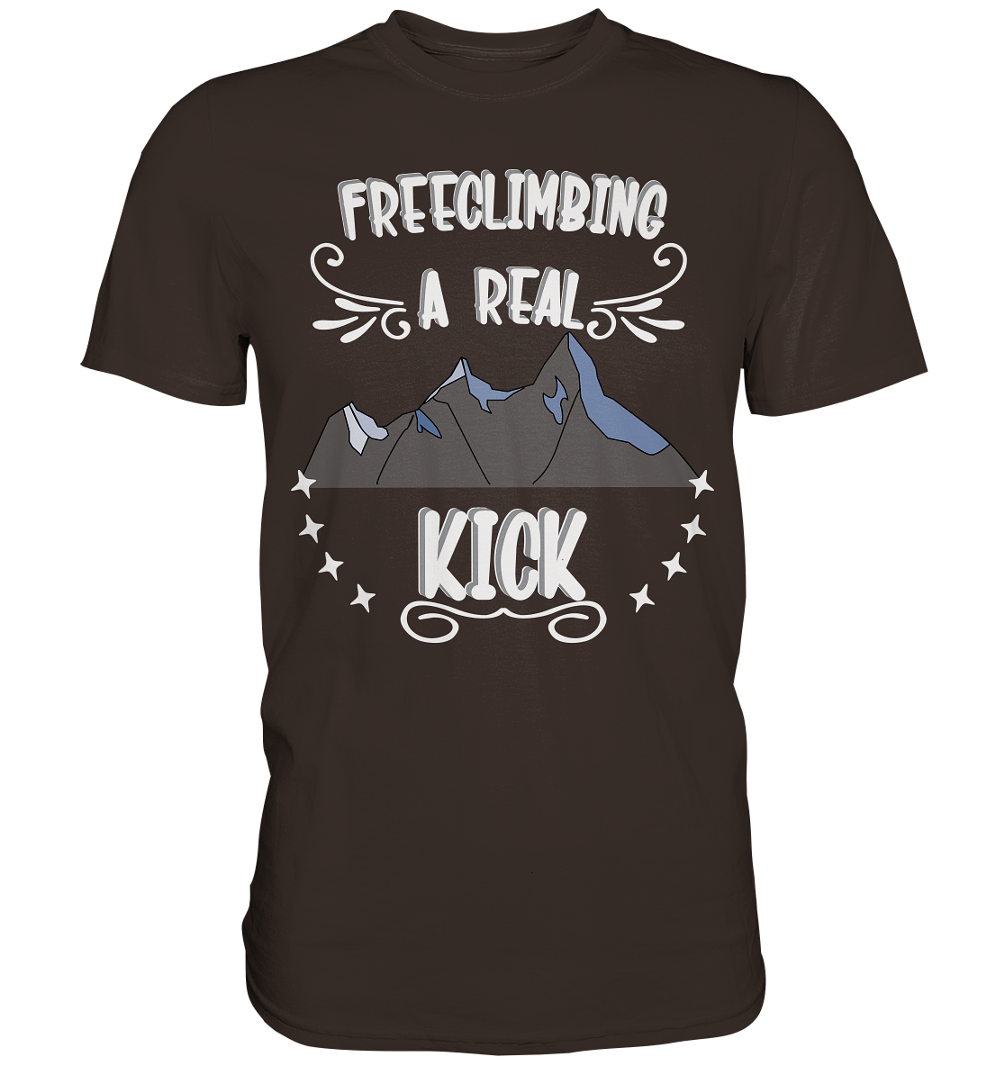 Freeclimbing - a real kick, sportlich & gefährlich - Premium Shirt