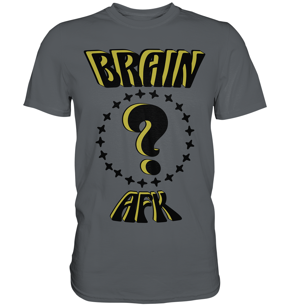 Brain AFK, bin mal abwesend, Trendy - Premium Shirt
