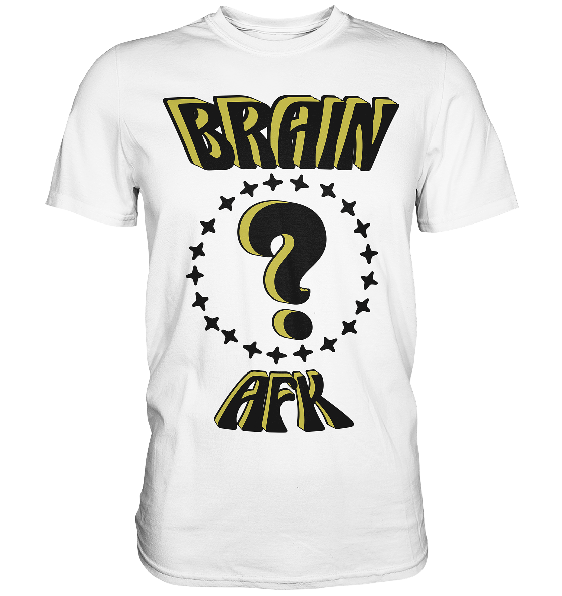 Brain AFK, bin mal abwesend, Trendy - Premium Shirt