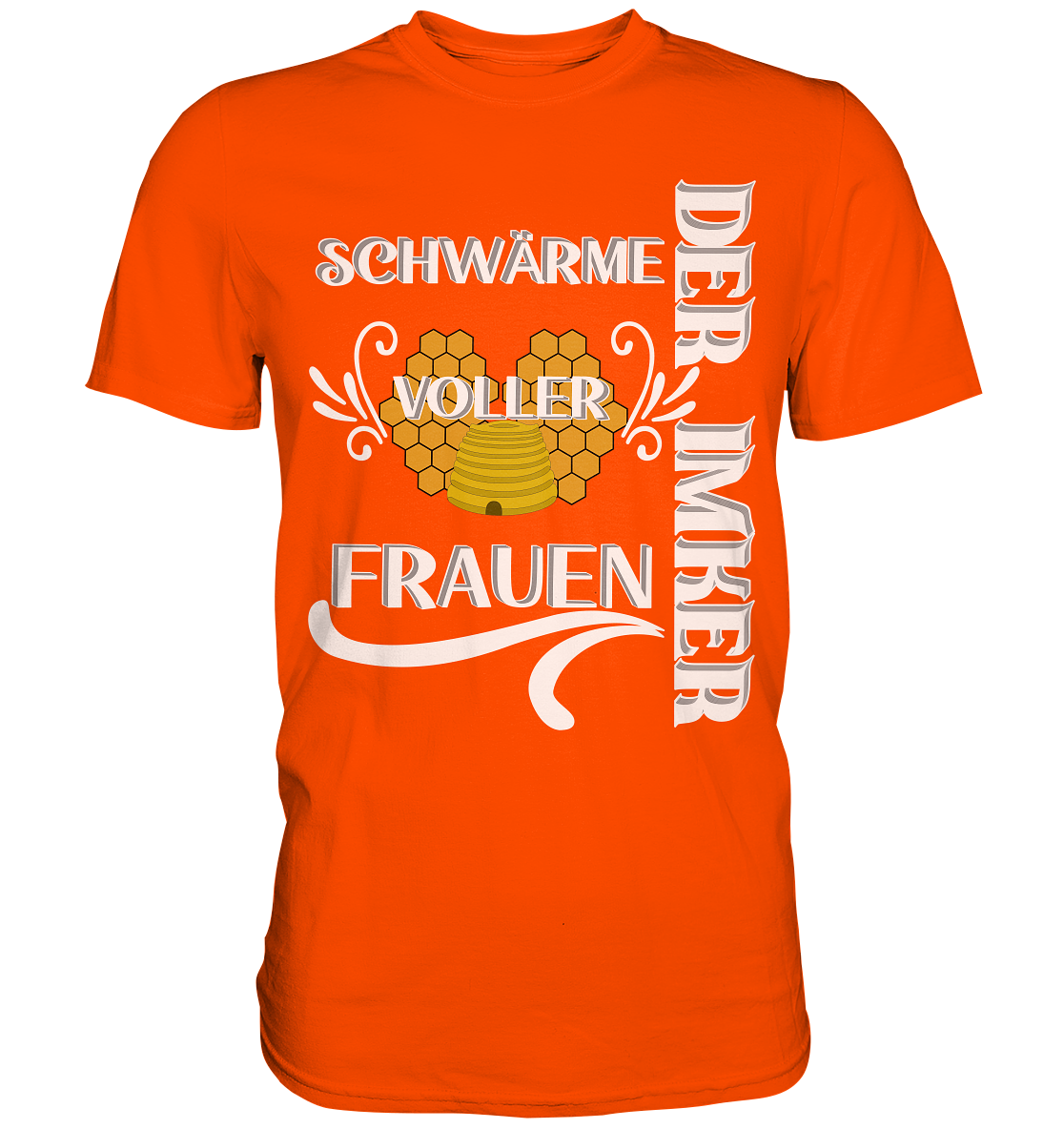 Der Imker, schwärme voller Frauen, Imkerei, Helden, Helles Motiv - Premium Shirt