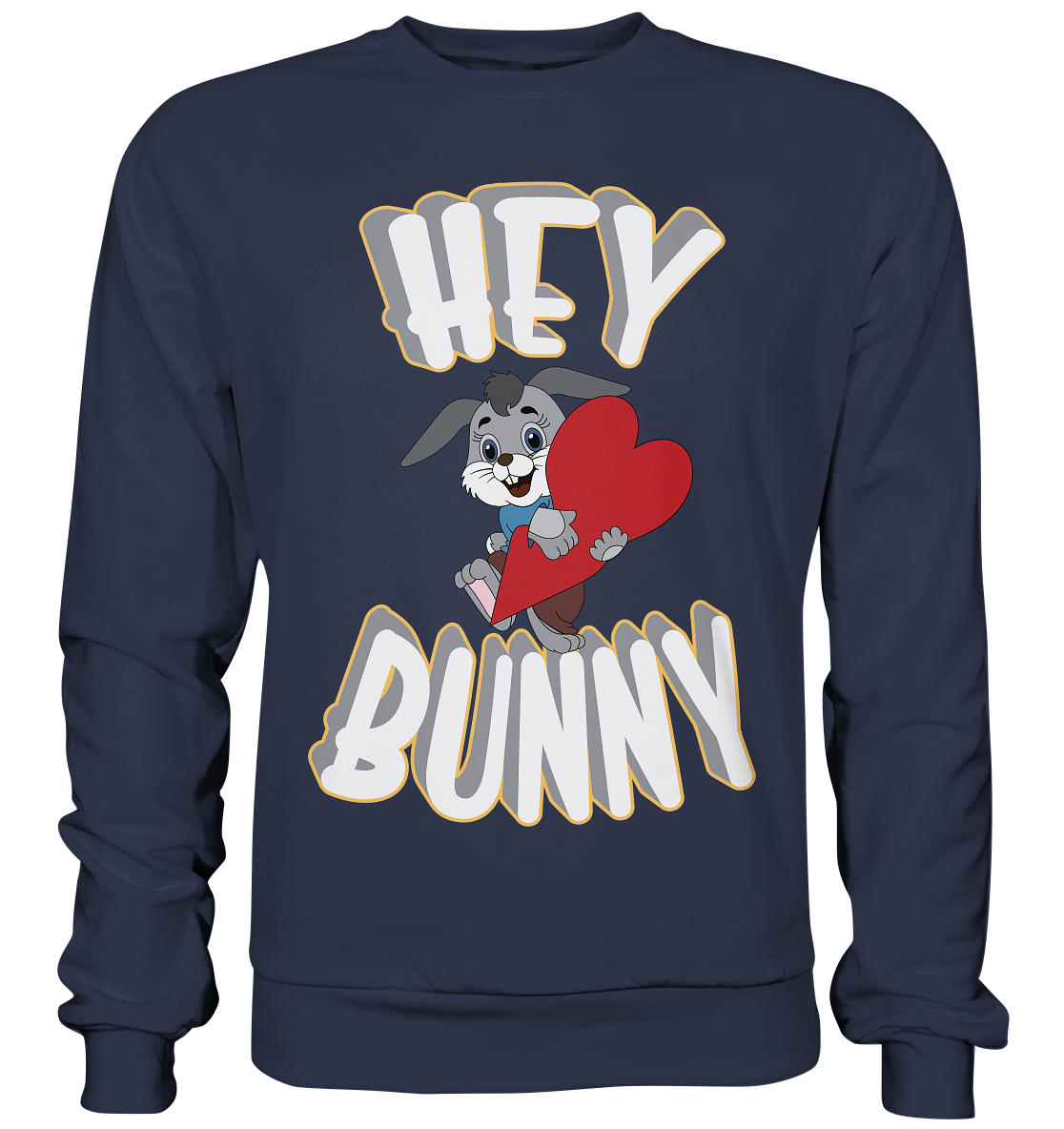 Hey Bunny, Valentine, Valentinstag am 14. Februar, Geschenkideen - Premium Sweatshirt