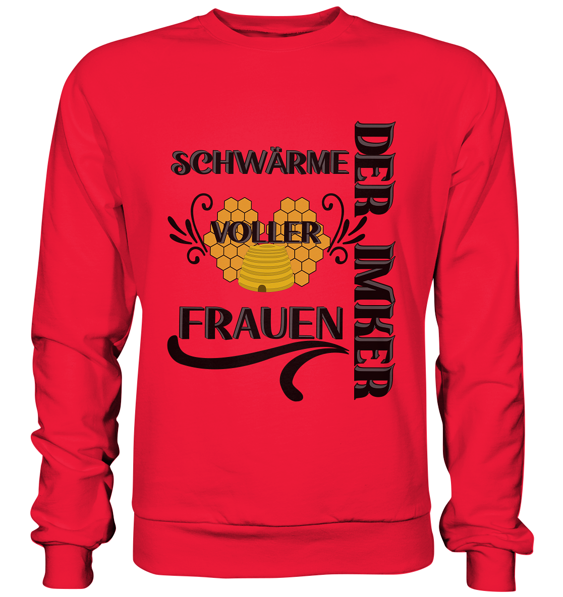 Der Imker, schwärme voller Frauen, Imkerei, Helden, schwarzes Design - Premium Sweatshirt