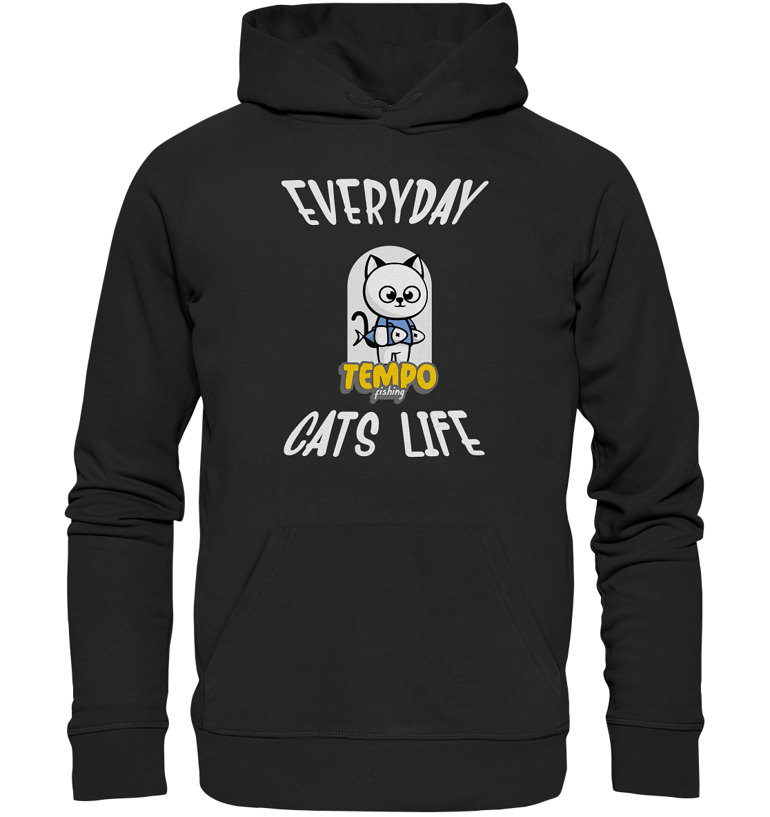 Katzenleben- Everyday Cats Life, Katzenliebhaber, Tierfreund - Premium Unisex Hoodie