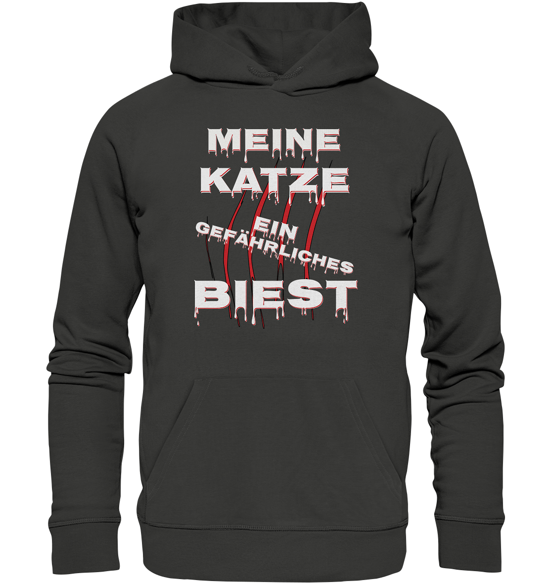 Meine Katze - Ein gefährliches Biest - Statement - Streetwear - Premium Unisex Hoodie