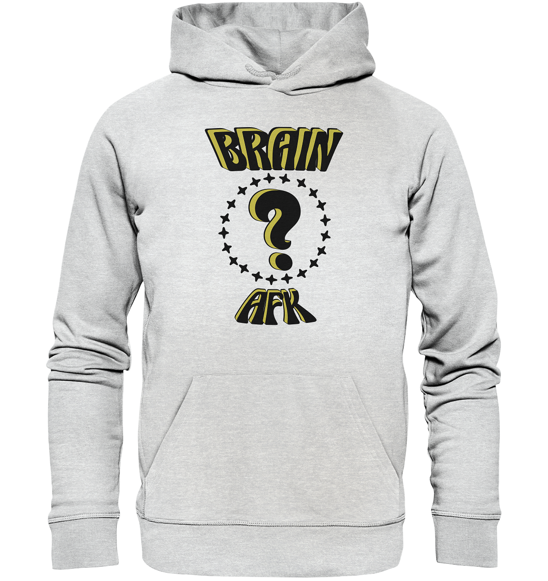 Brain AFK, bin mal abwesend, Trendy - Premium Unisex Hoodie