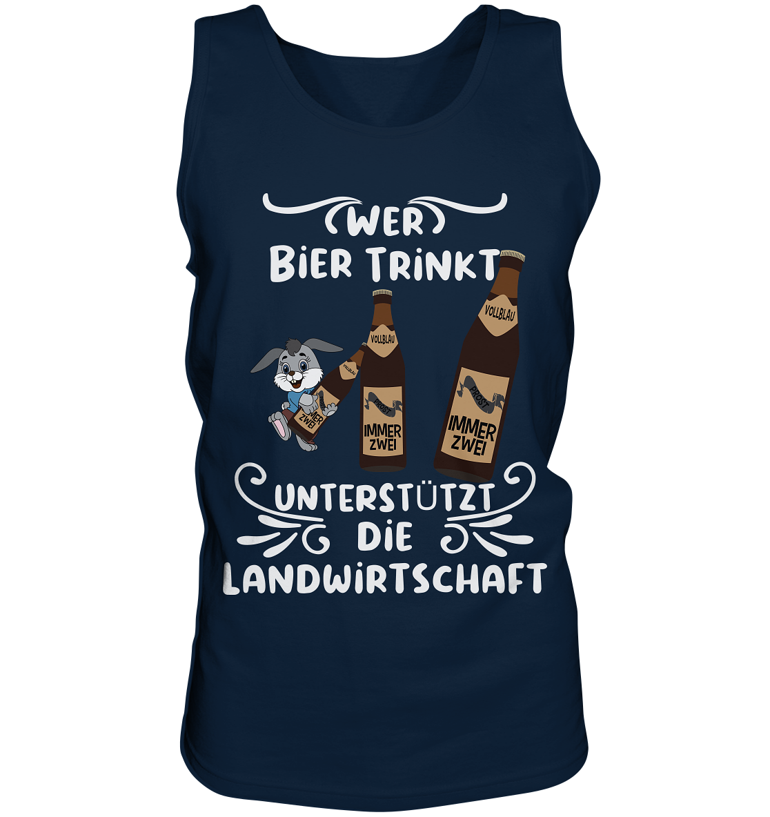 Wer Bier trinkt unterstützt die Landwirtschaft, Party- Shirt - Tank-Top
