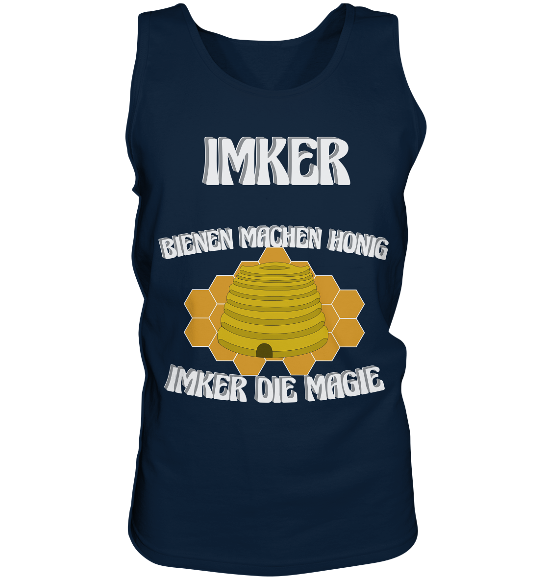 Imker, Bienen, Honig - Eine Magie, Imkerei, Wunder - Tank-Top