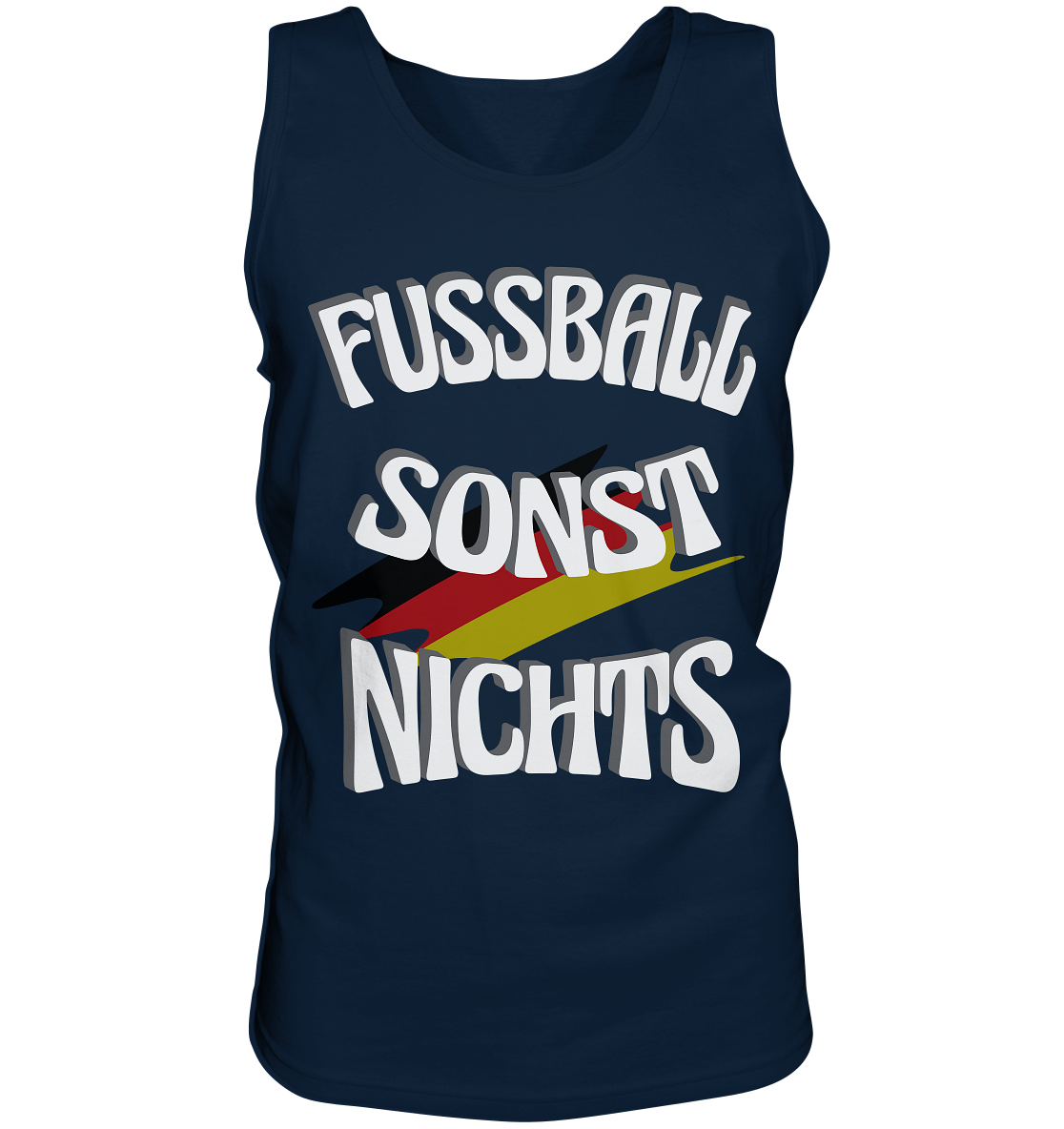 Fussball sonst Nichts, mit Leib und Seele Fan, Fußballfans - Tank-Top