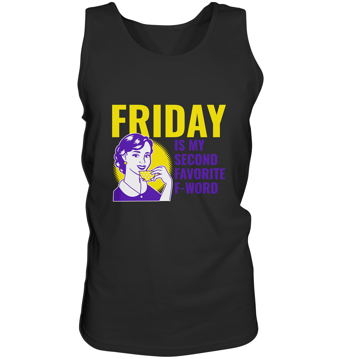 Friday- Second Favorite F-Word, streetwear, casual style - Tank-Top