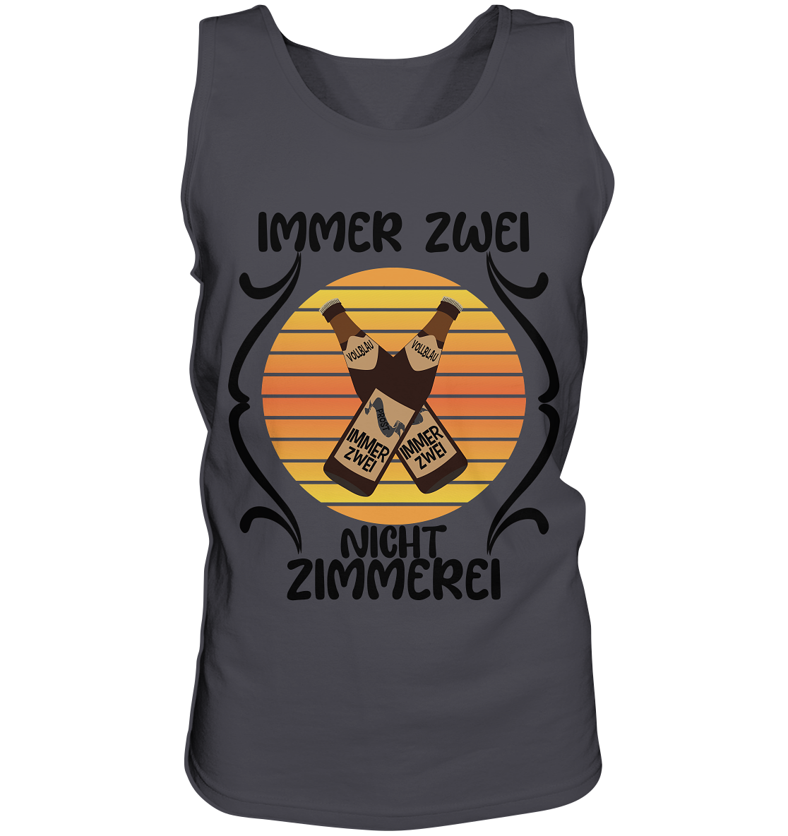 Immer Zwei, Nicht Zimmerei, witziges für den Alltag - Tank-Top