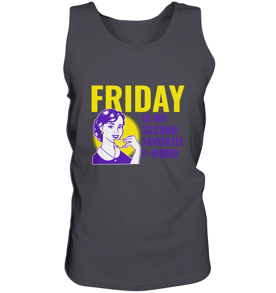 Friday- Second Favorite F-Word, streetwear, casual style - Tank-Top