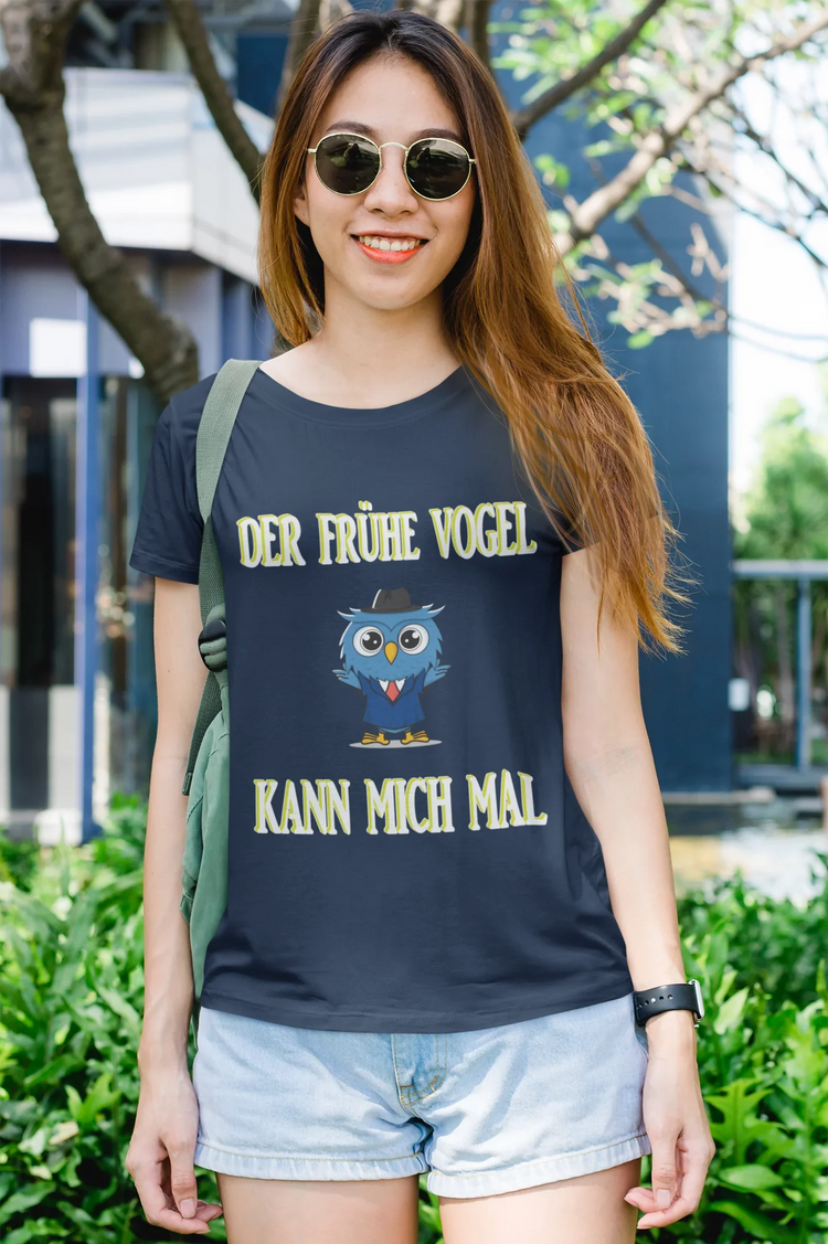 Shirt cooler Spruch, der frühe Vogel kann mich mal. Streetwear