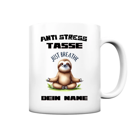 Anti Stress Tasse - personalisierbare Tassen - Tasse matt