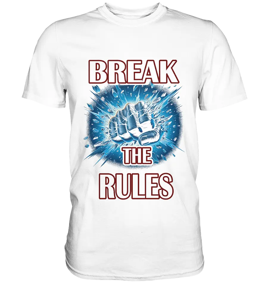 Break the Rules - Classic Shirt
