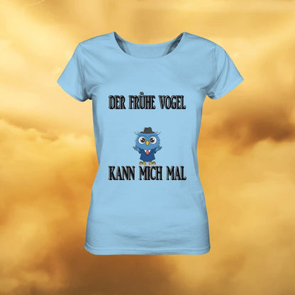 T-Shirt Geschenkidee, der Frühe Vogel kann mich mal, Streetwear