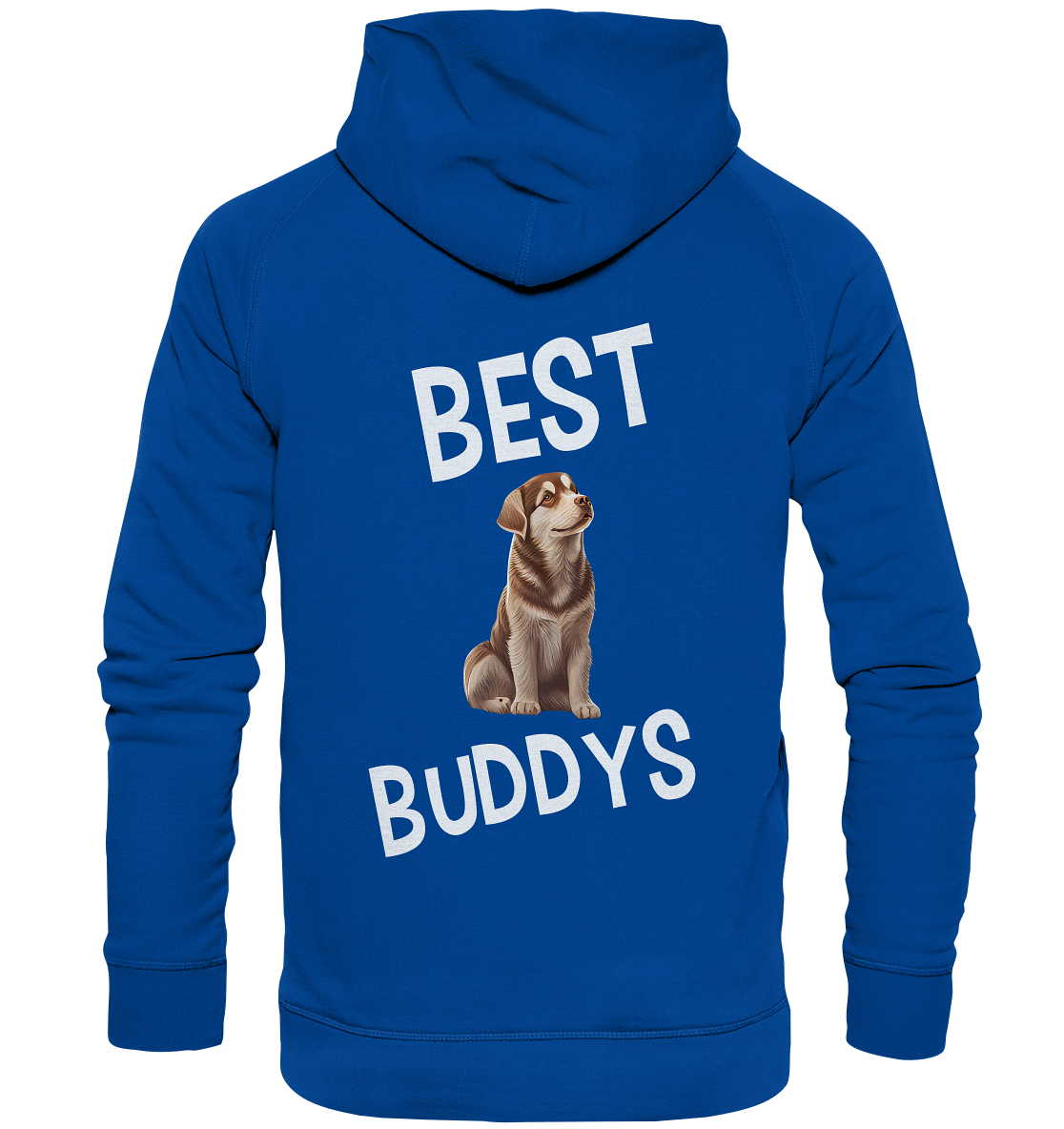 BEST BUDDYS NO 5 - STREETWEAR _ STATEMENTS - MEIN BESTER FREUND - Basic Unisex Hoodie