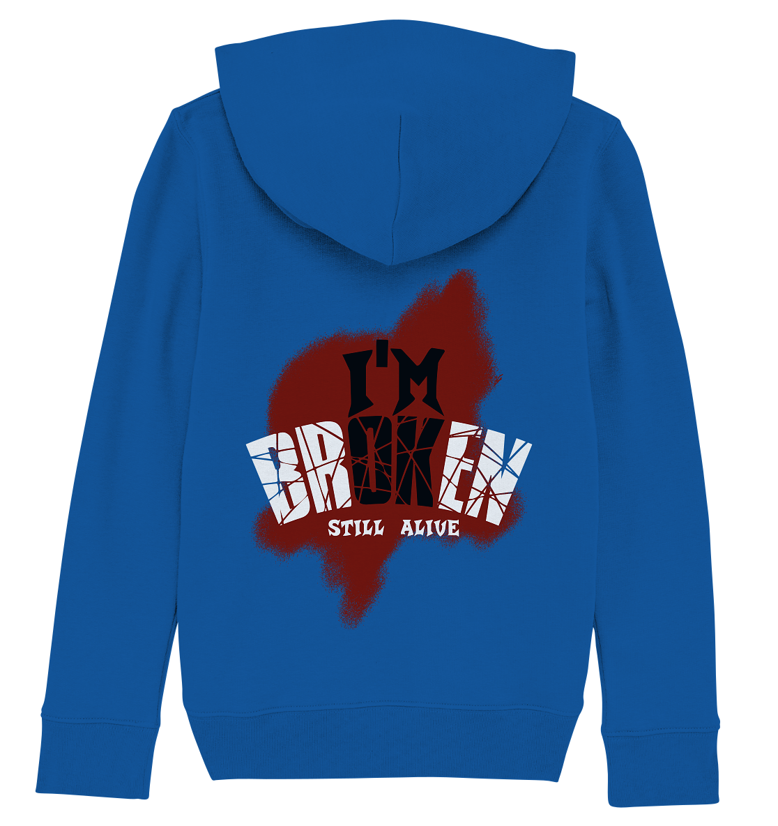 I'M OK - I'M BROKEN - STILL ALIVE No 2 - Kids Organic Hoodie