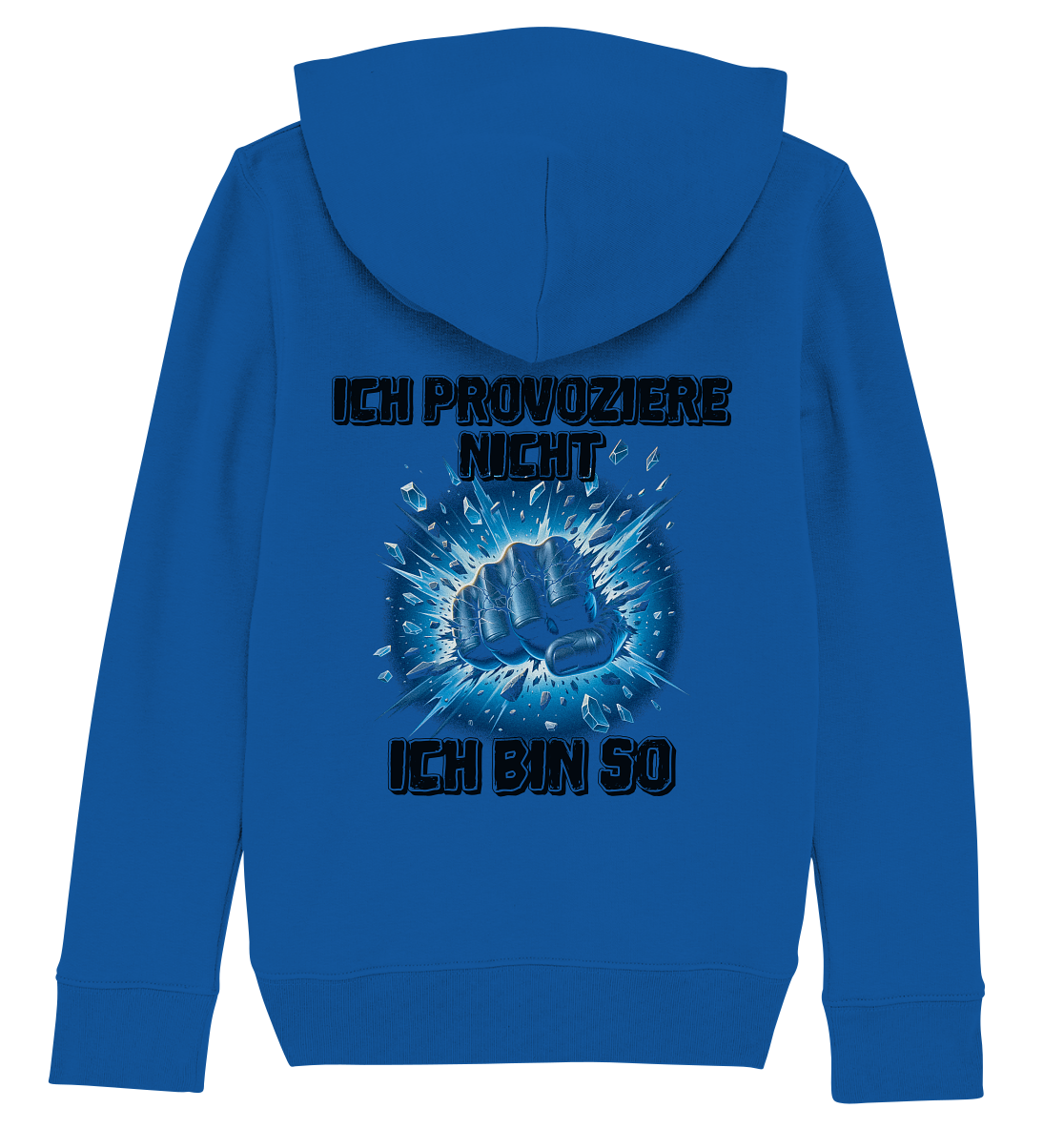 Provokant - Ich bin so - Kids Organic Hoodie