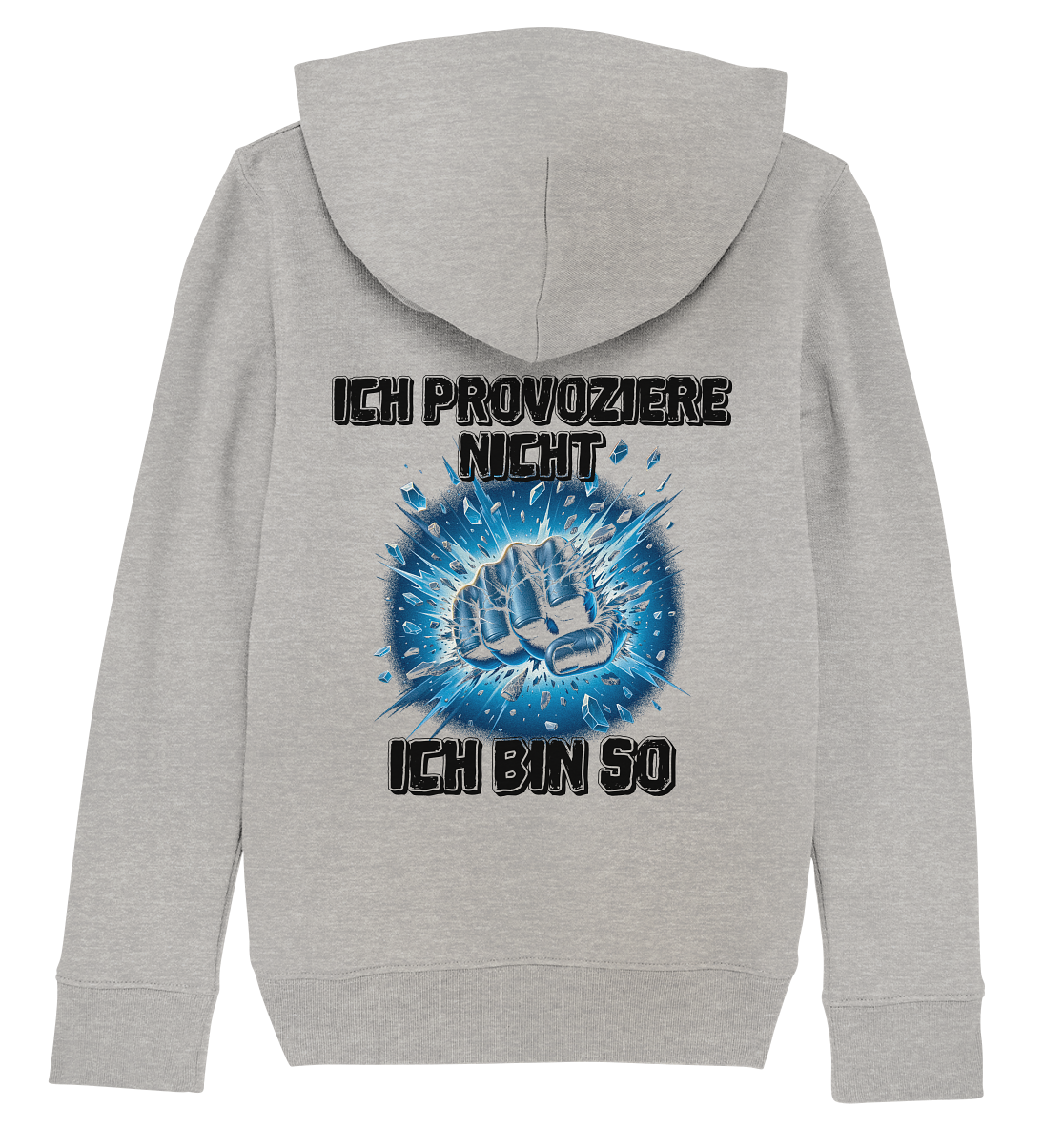 Provokant - Ich bin so - Kids Organic Hoodie