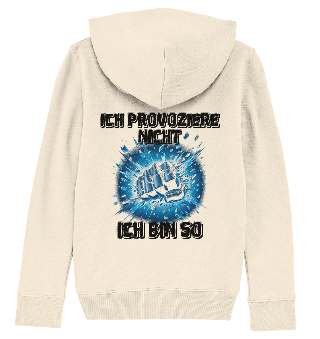 Provokant - Ich bin so - Kids Organic Hoodie