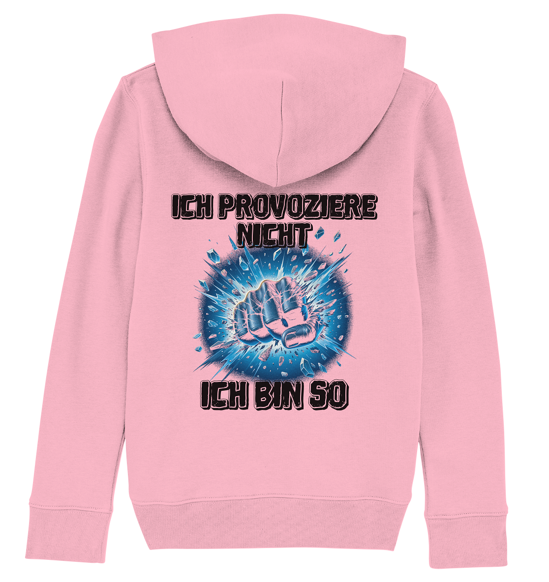 Provokant - Ich bin so - Kids Organic Hoodie