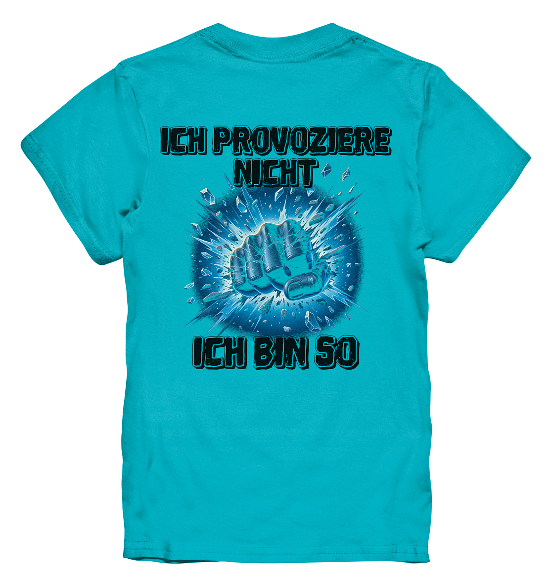 Provokant - Ich bin so - Kids Premium Shirt