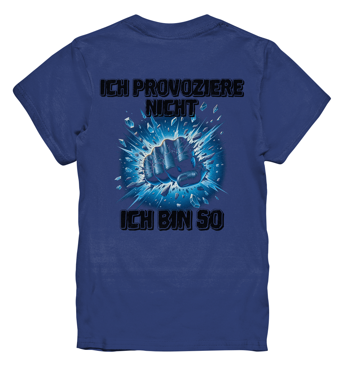 Provokant - Ich bin so - Kids Premium Shirt