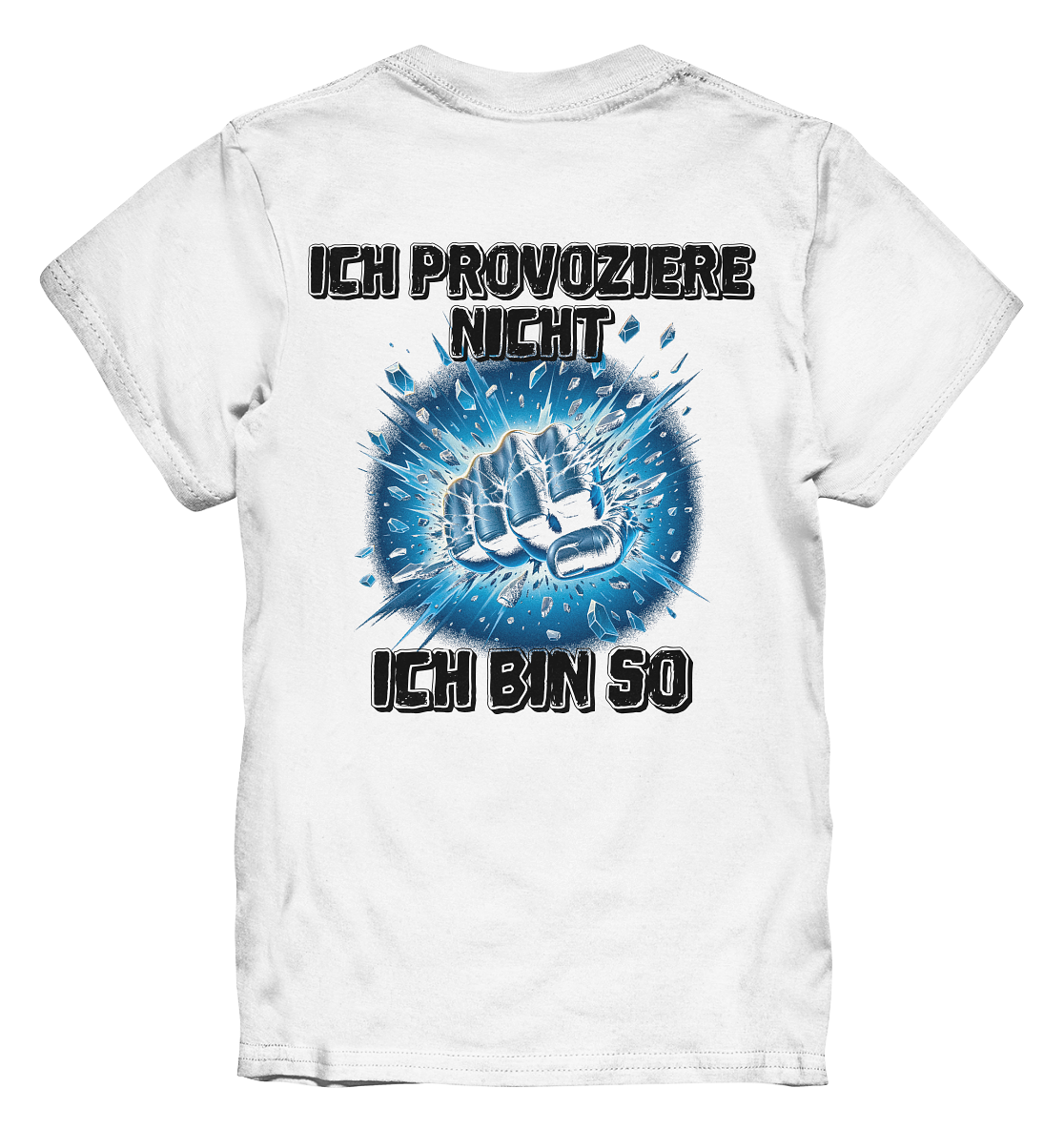 Provokant - Ich bin so - Kids Premium Shirt