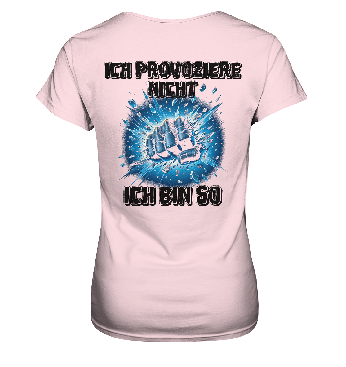 Provokant - Ich bin so - Ladies Premium Shirt