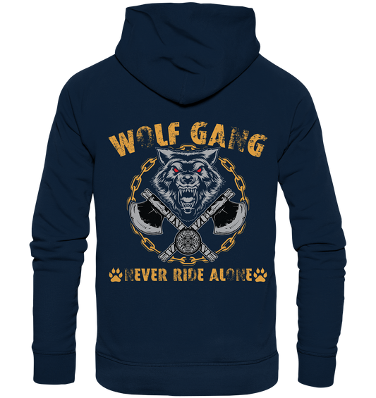 Wolfgang- NEVER RIDE ALONE - Organic Hoodie